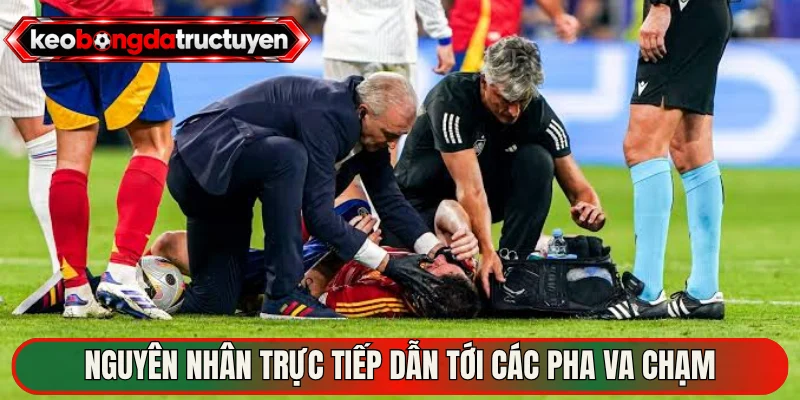 Nguyên nhân trực tiếp dẫn tới các pha va chạm